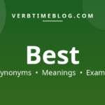 48 synonyms for synonyms for best with meanings and examples - Verb Time Blog