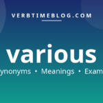 53 synonyms for synonyms for various with meanings and examples - Verb Time Blog